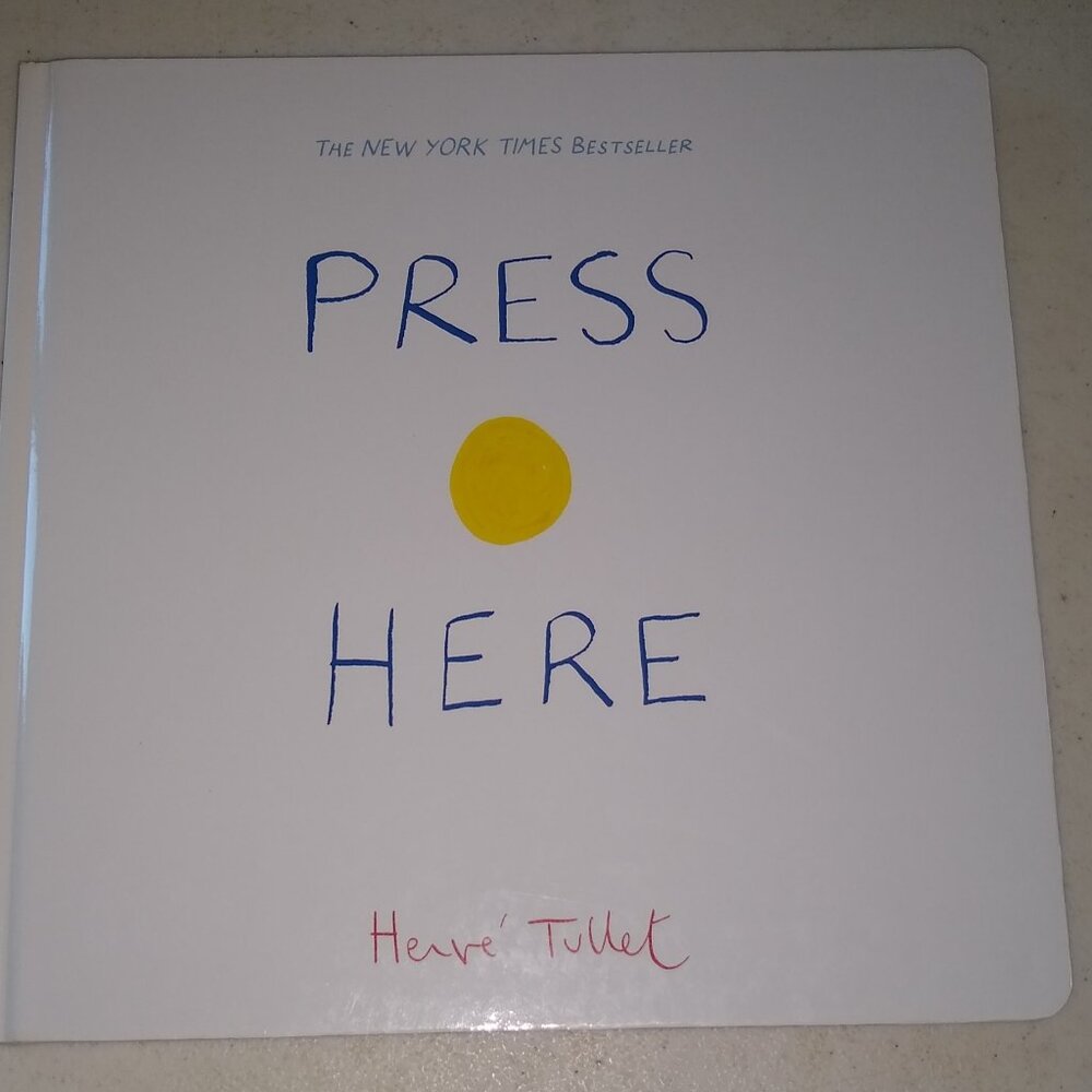 Press Here by Herve Tullet 2010 New Hardcover